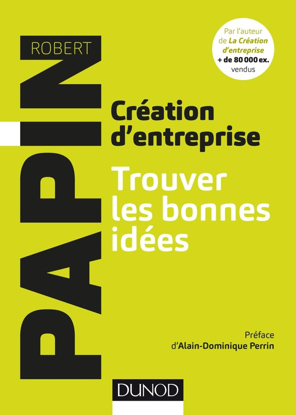 Création d'entreprise ; touver les bonnes idées