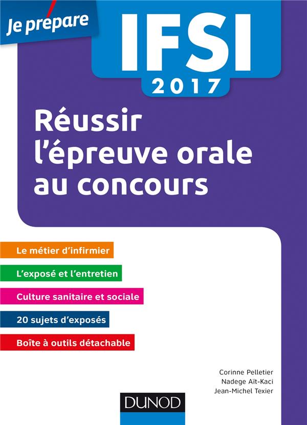 Je prépare : IFSI 2017 réussir l'épreuve orale au concours infirmier (4e édition)