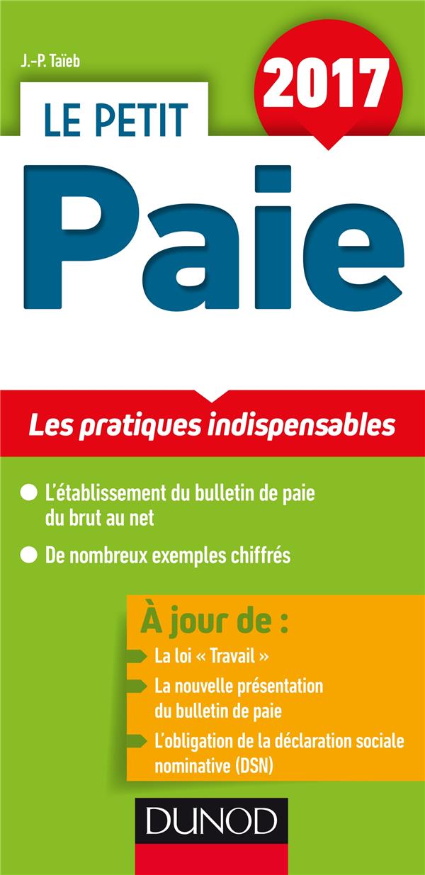 Le petit paie ; les pratiques clés en 21 fiches (édition 2017)