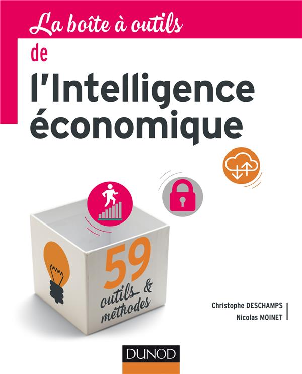 La boîte à outils : la boîte à outils de l'intelligence économique