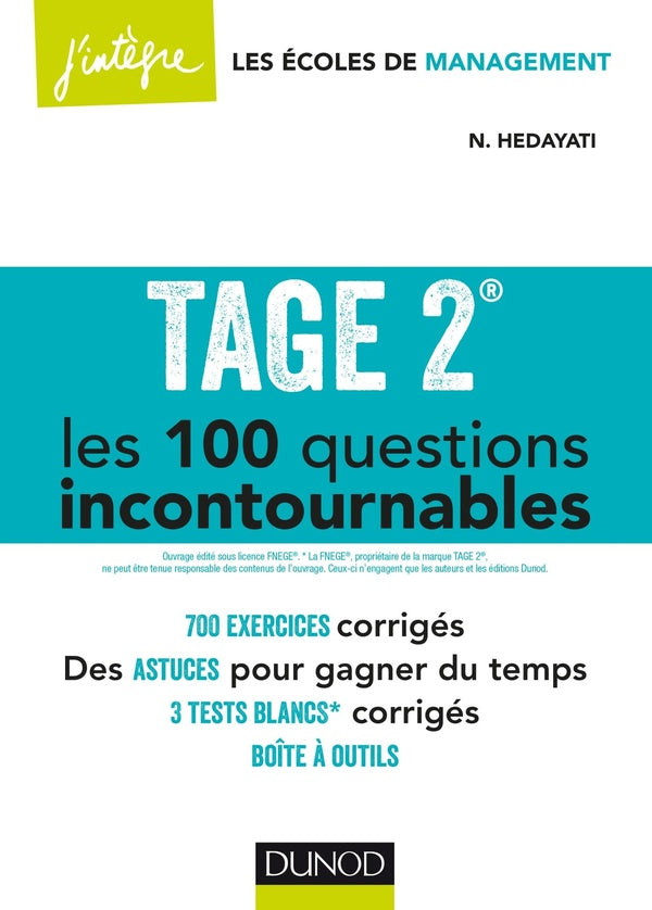 Tage 2  les 100 questions incontournables ; plus de 700 exercices corrigés