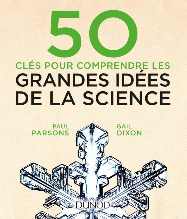 50 clés pour comprendre : les grandes idées de la science