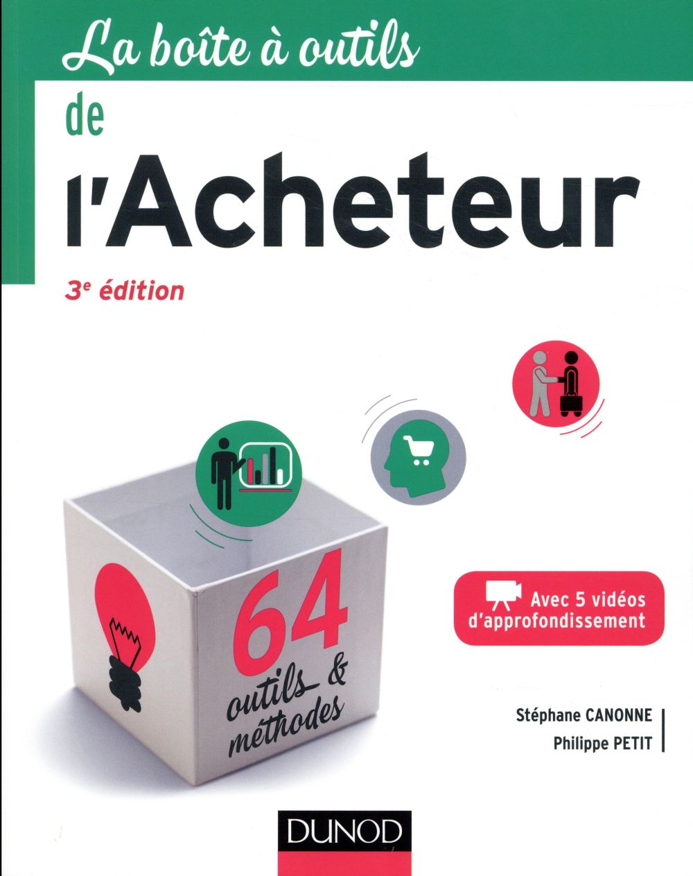 La boîte à outils : de l'acheteur (3e édition)