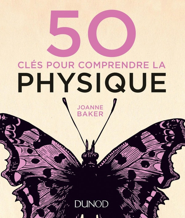 50 clés pour comprendre la physique (2e édition)