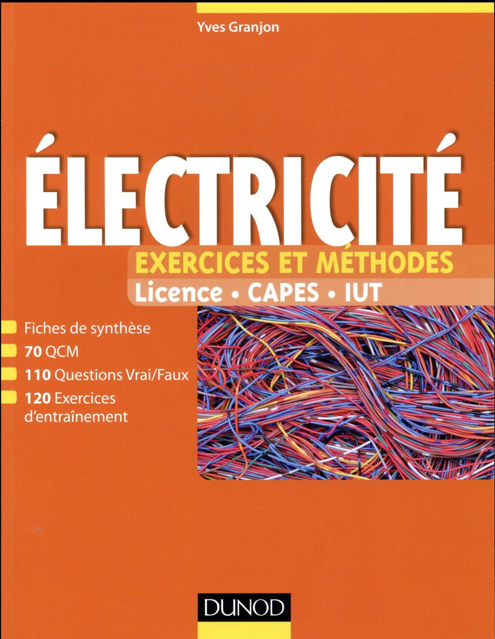 électricité ; exercices et méthodes
