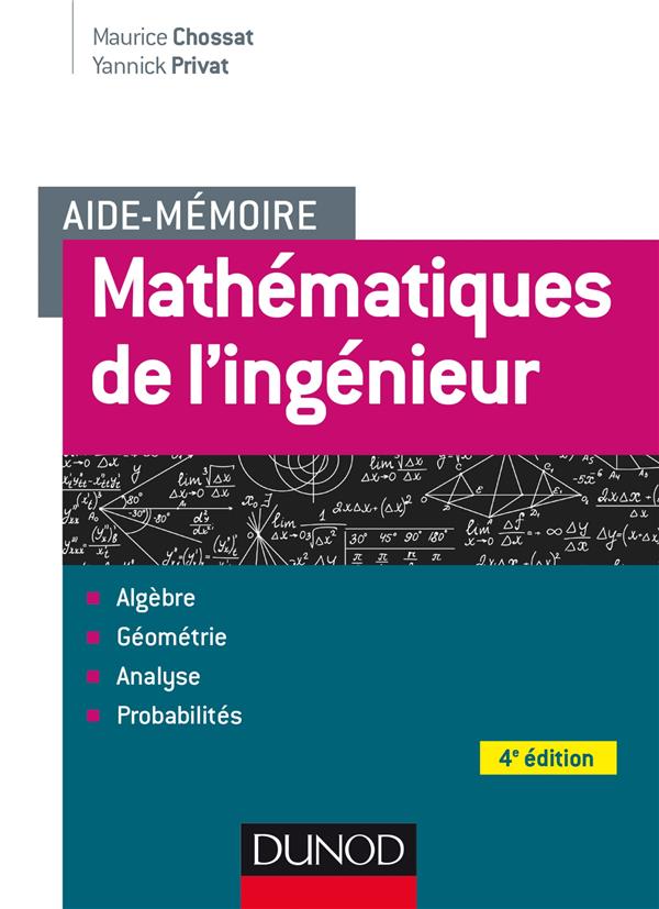 Aide-mémoire : aide-mémoire ; mathématiques de l'ingénieur (4e édition)
