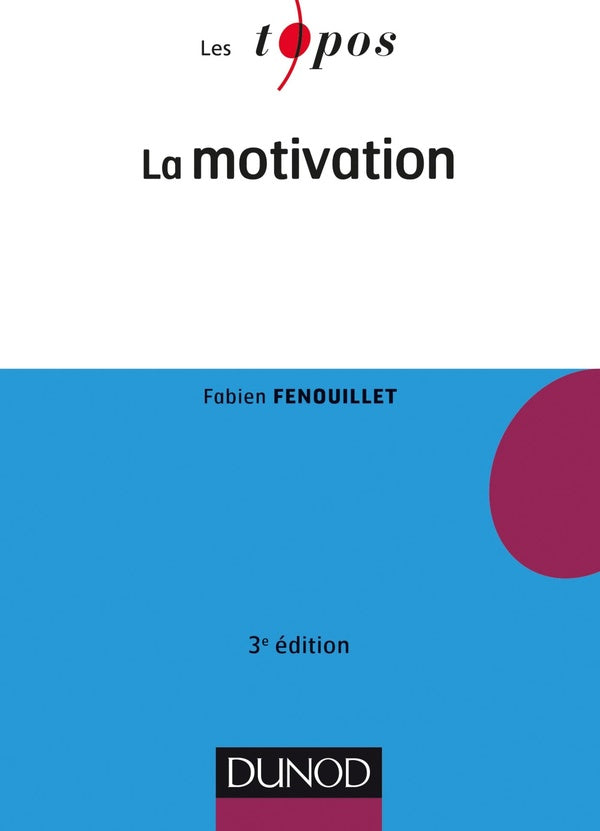 La motivation (3e édition)