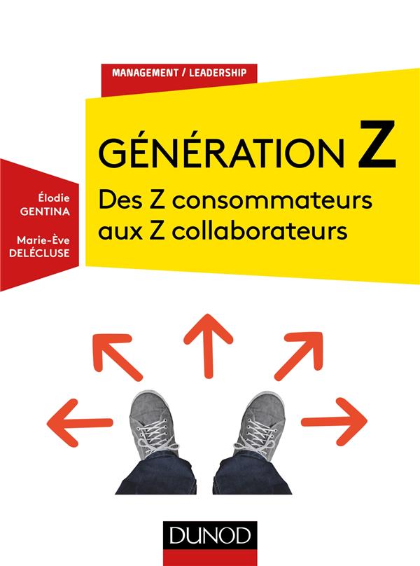 La génération Z ; des Z consommateurs aux Z collaborateurs