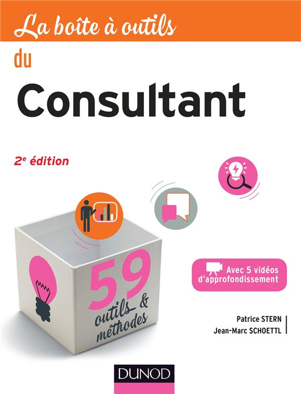 La boîte à outils : du consultant (2e édition)