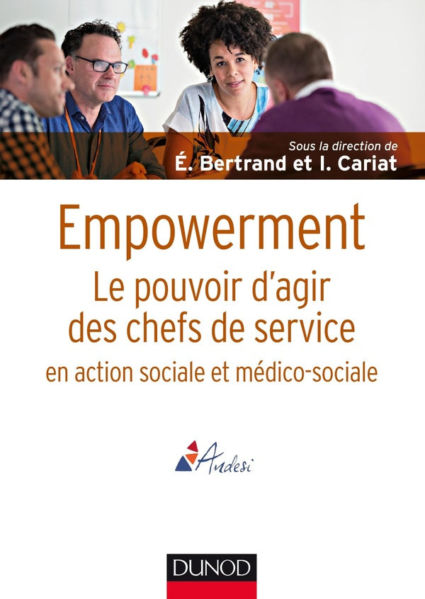 Empowerment ; le pouvoir d'agir des chefs de service en action sociale et médico-sociale