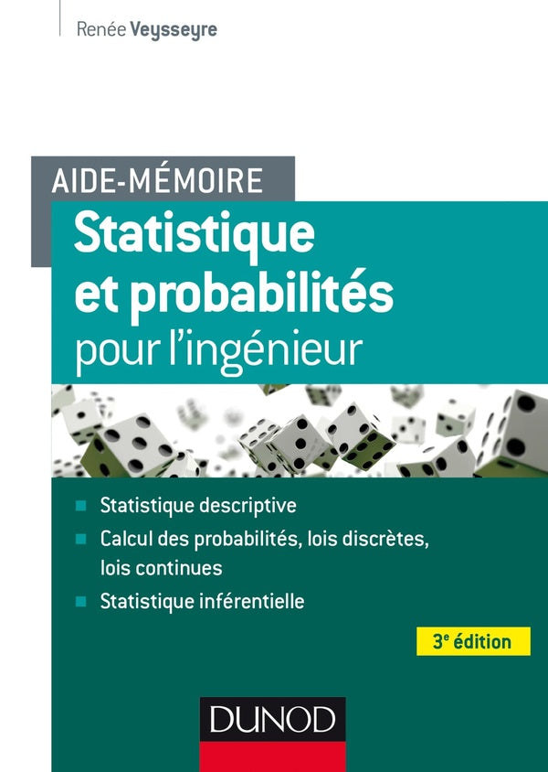 Aide-mémoire : statistique et probabilités pour l'ingénieur (3e édition)