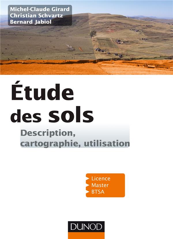 étude des sols ; description, cartographie, utilisation