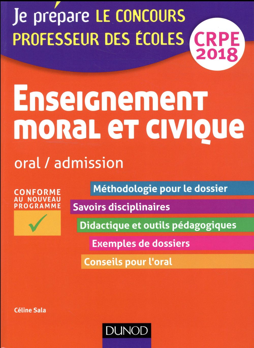 Je prépare : enseignement moral et civique ; professeur des écoles ; oral, admission ; CRPE (édition 2018)