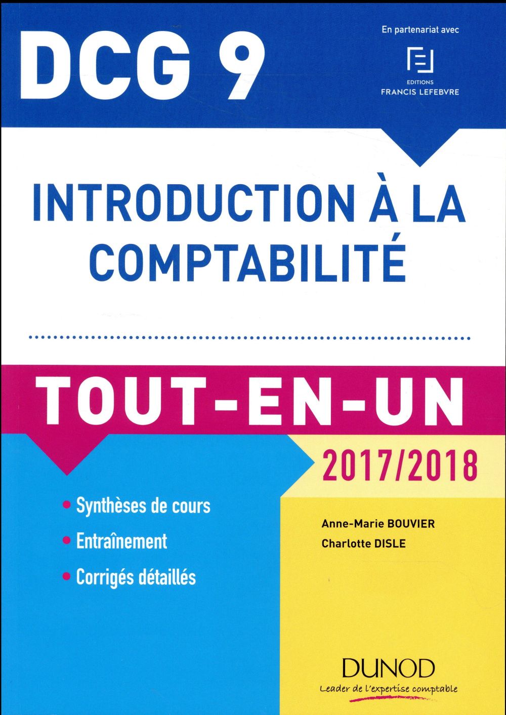 DCG 9 ; introduction à la comptabilité ; tout-en-un (édition 2017/2018)
