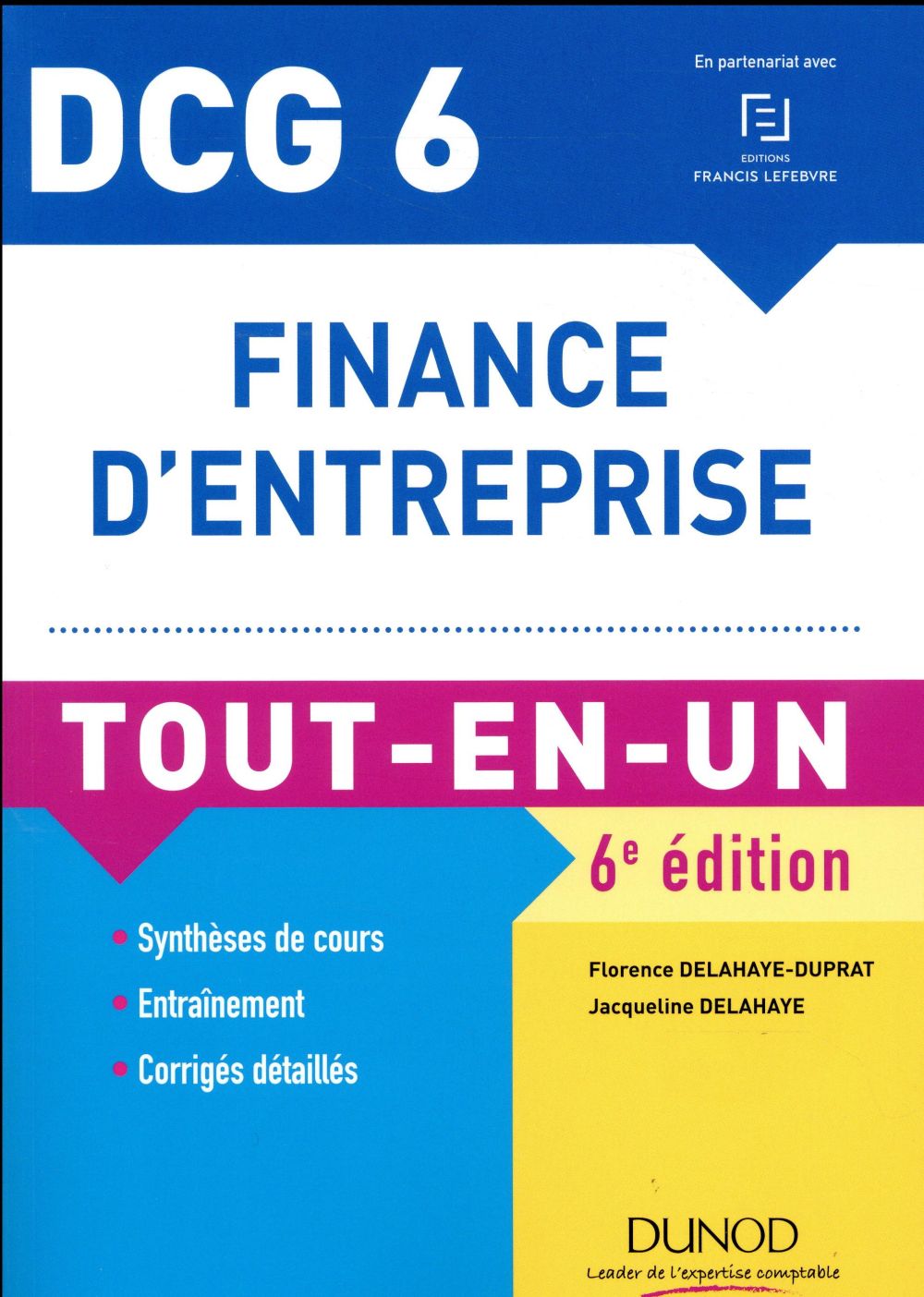 DCG 6 ; finance d'entreprise ; tout-en-un (6e édition)