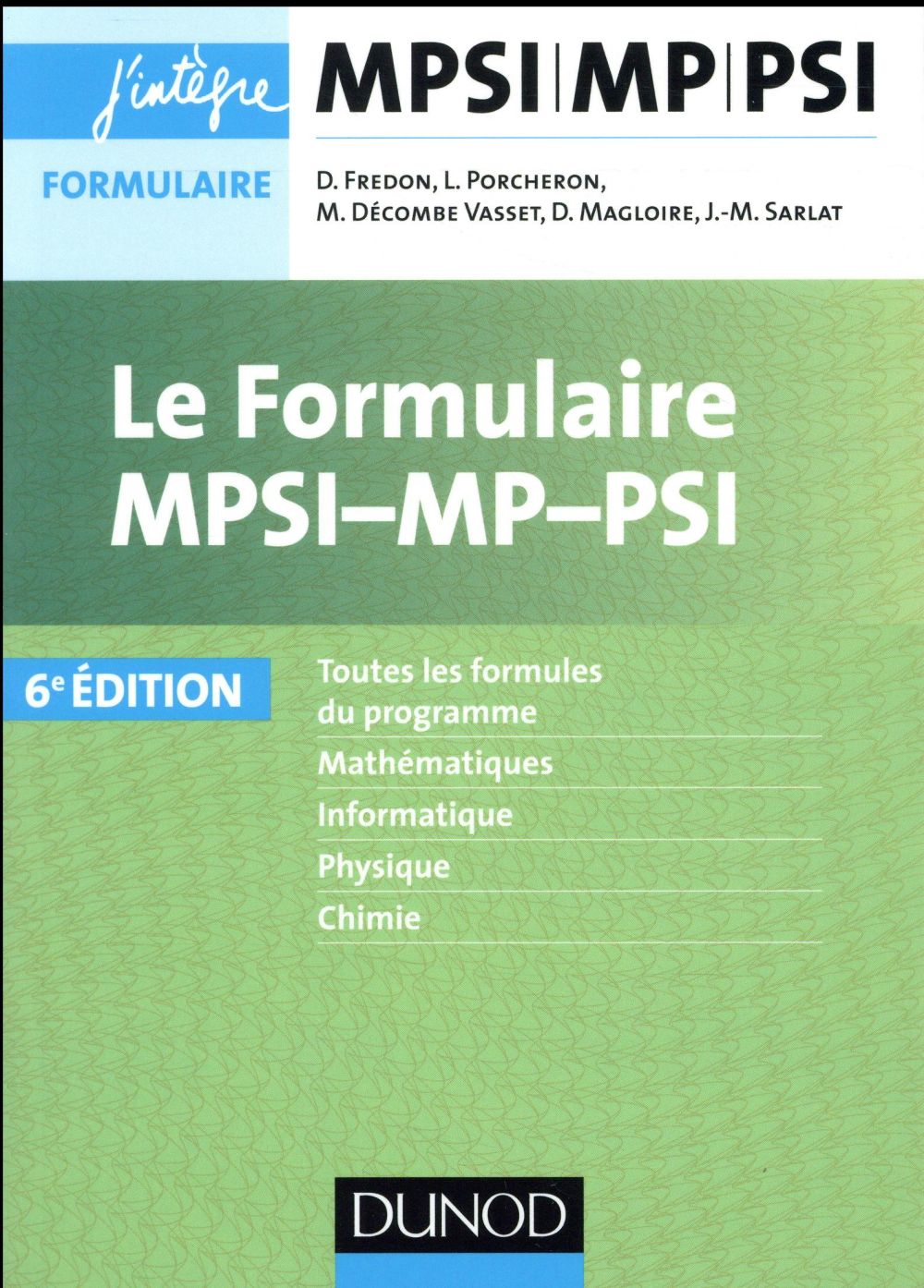 Le formulaire MPSI-MP-PSI (6e édition)