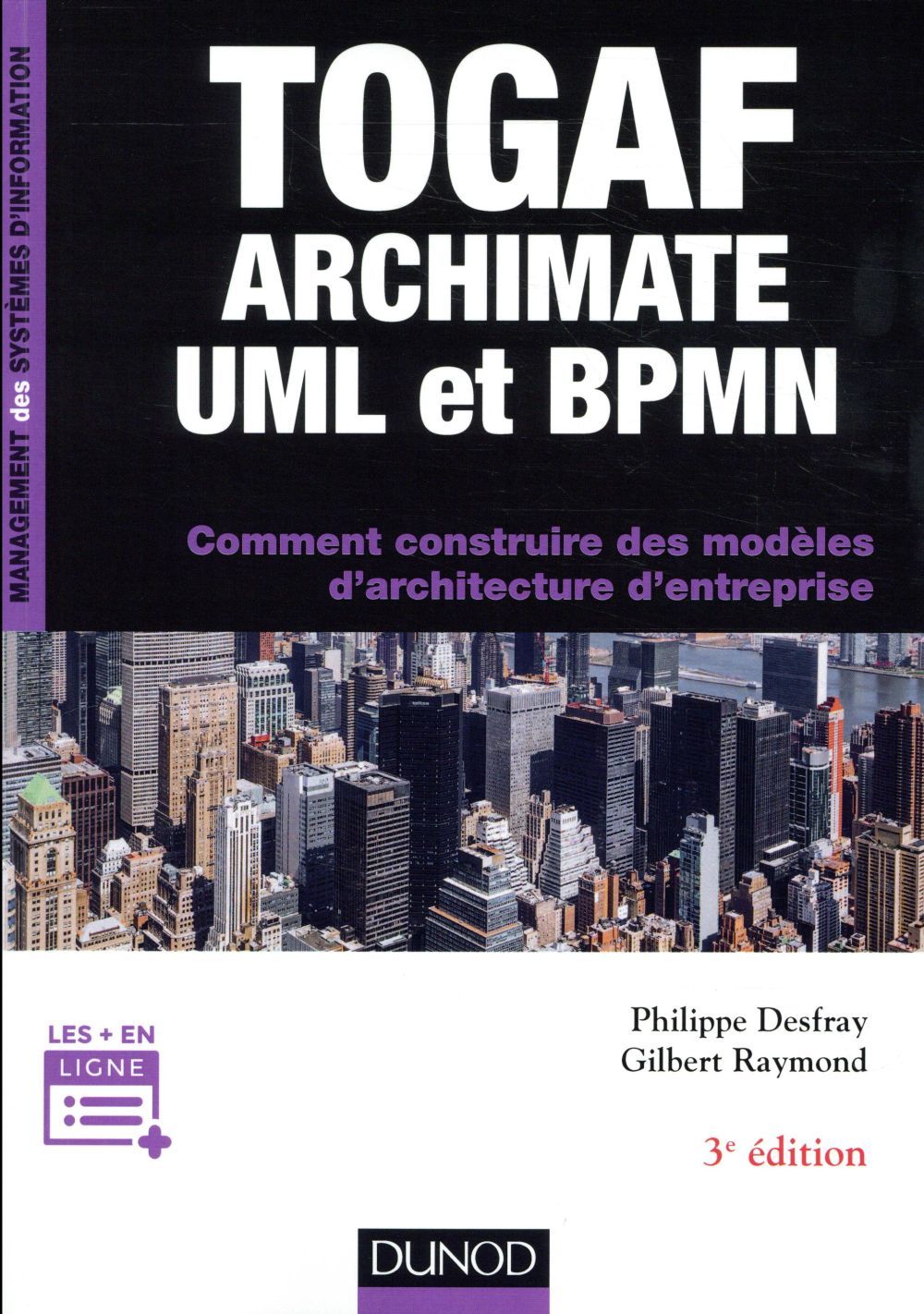 TOGAF en pratique ; modèles d'architecture d'entreprise (3e édition)