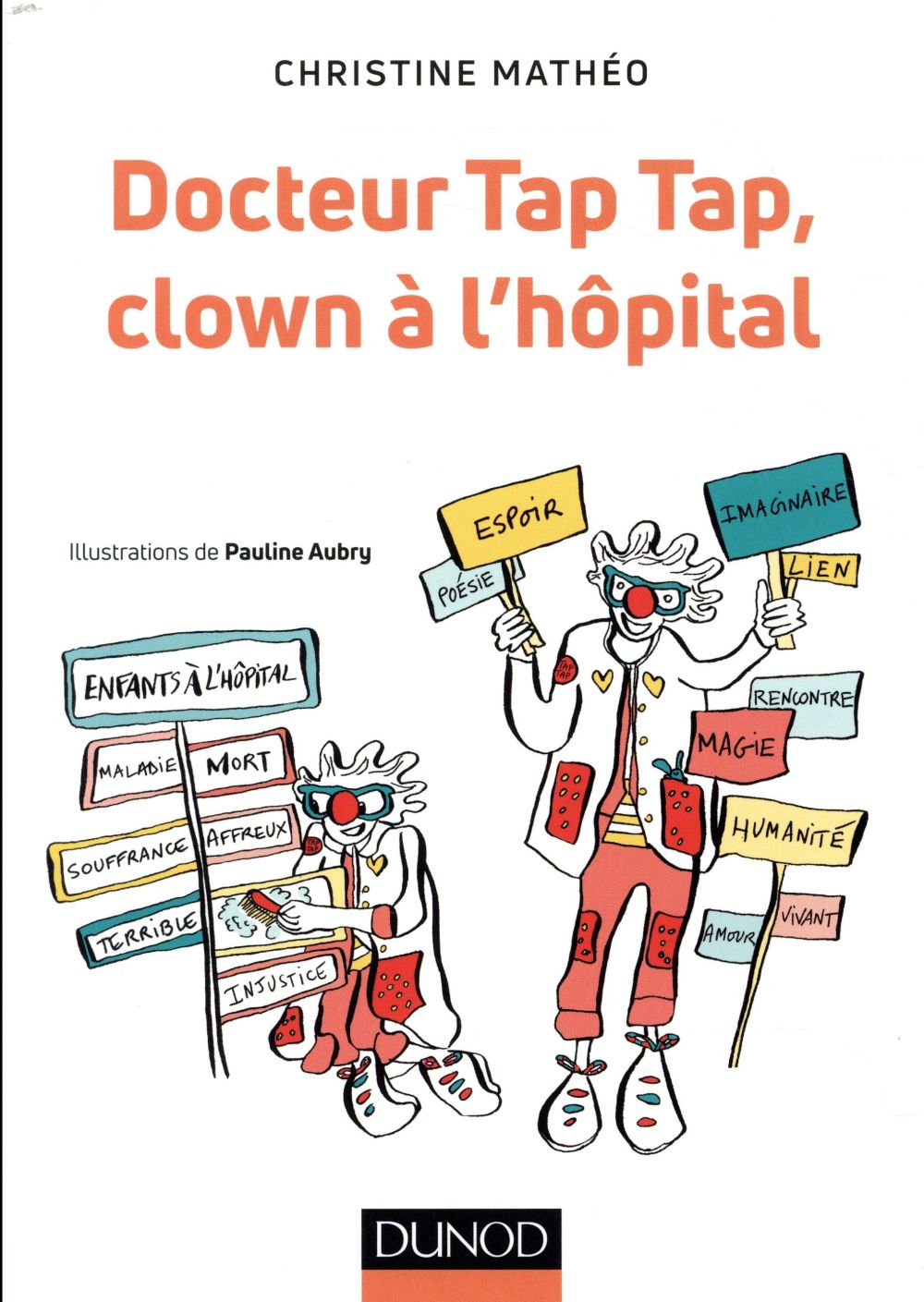 Docteur Tap Tap, clown à l'hôpital