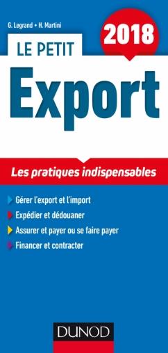 Le petit export ; les pratiques indispensables (édition 2018)