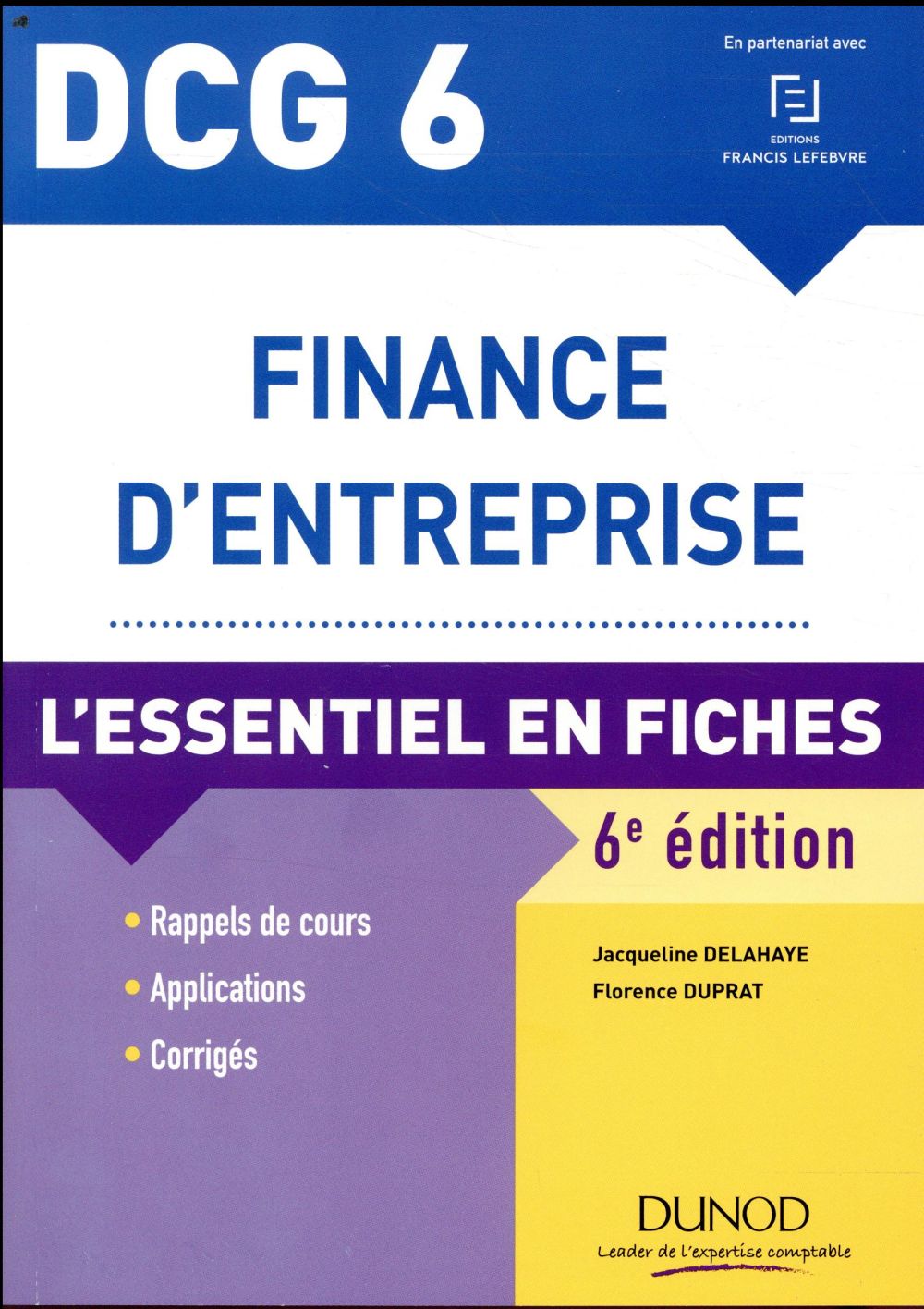 DCG 6 - finance d'entreprise ; l'essentiel en fiches (6e édition)