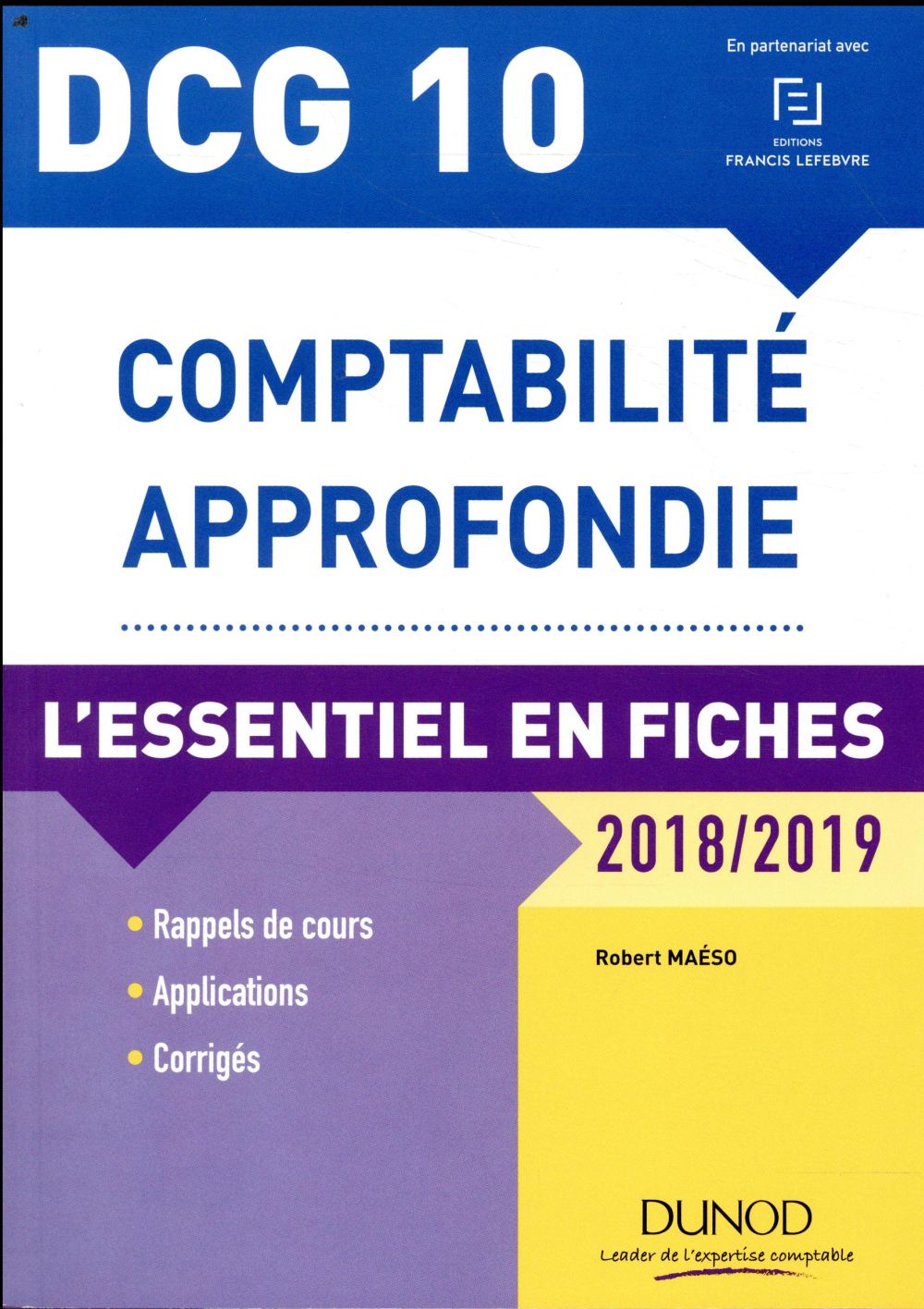 DCG 10 - comptabilité approfondie ; l'essentiel en fiches (édition 2018/2019)