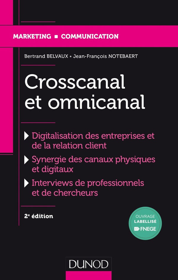Crosscanal et omnicanal ; la digitalisation de la relation client