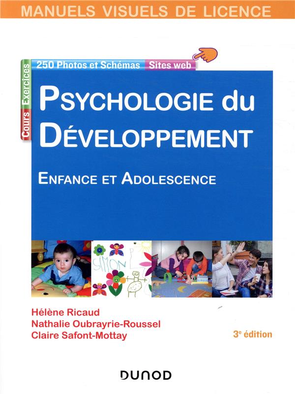 Manuel visuel de psychologie du développement ; enfance et adolescence (3e édition)