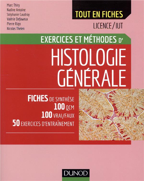 Histologie ; exercices et méthodes