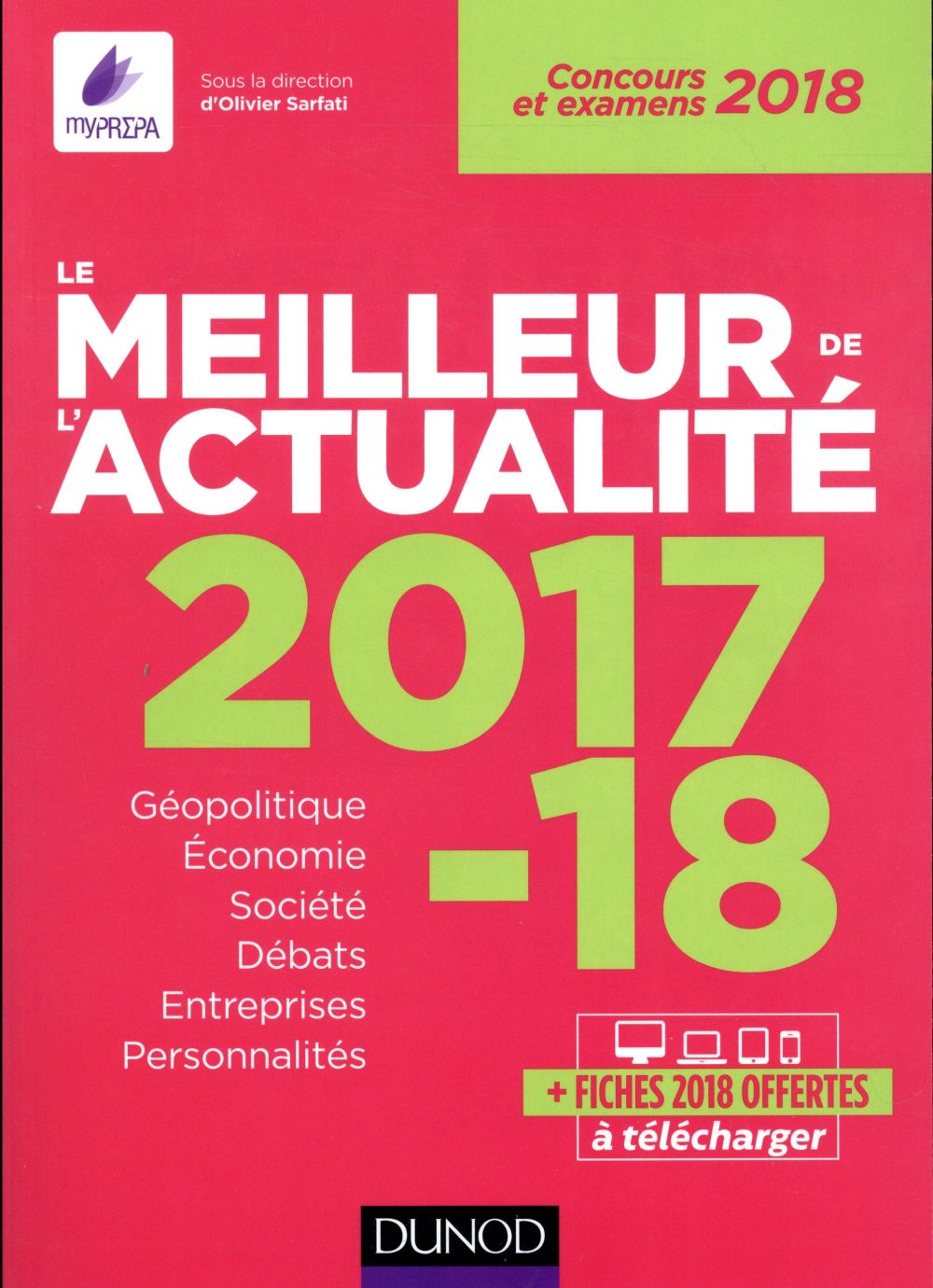 Le meilleur de l'actualité ; concours et examens (édition 2017/2018)