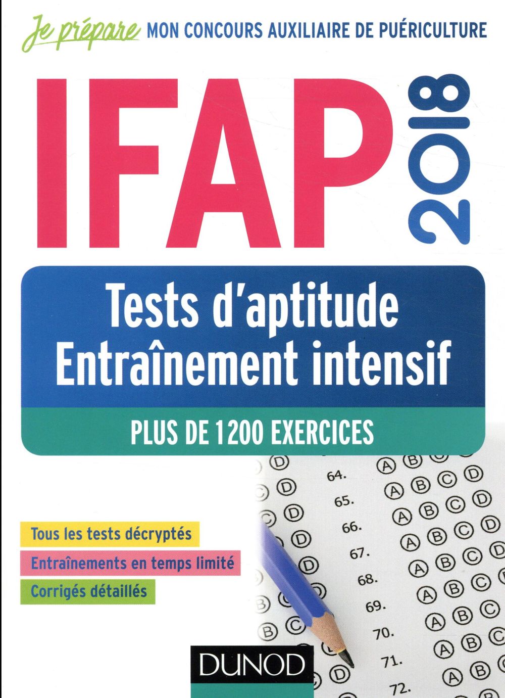 Je prépare : IFAP ; tests d'aptitude ; entraînement intensif (édition 2018)