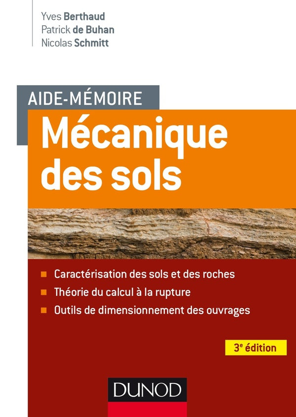 Aide-mémoire : mécanique des sols ; aspects mécaniques des sols et des structures (3e édition)