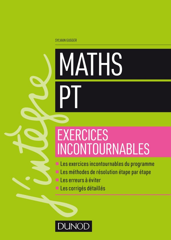 Maths les exercices incontournables PT