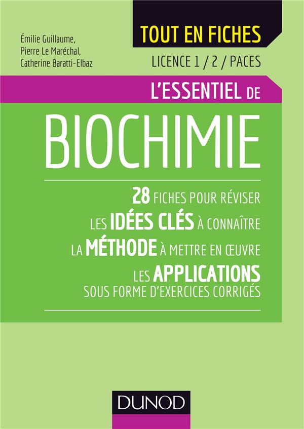 Biochimie - licence 1 et 2 ; l'essentiel en fiches