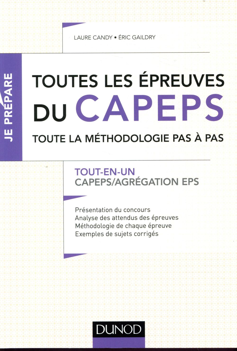 Je prépare : toutes les épreuves du CAPEPS et de l'agrégation d'EPS
