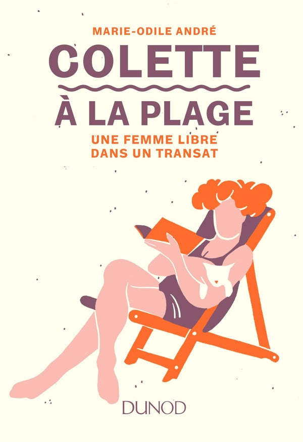 Colette à la plage ; une femme libre dans un transat