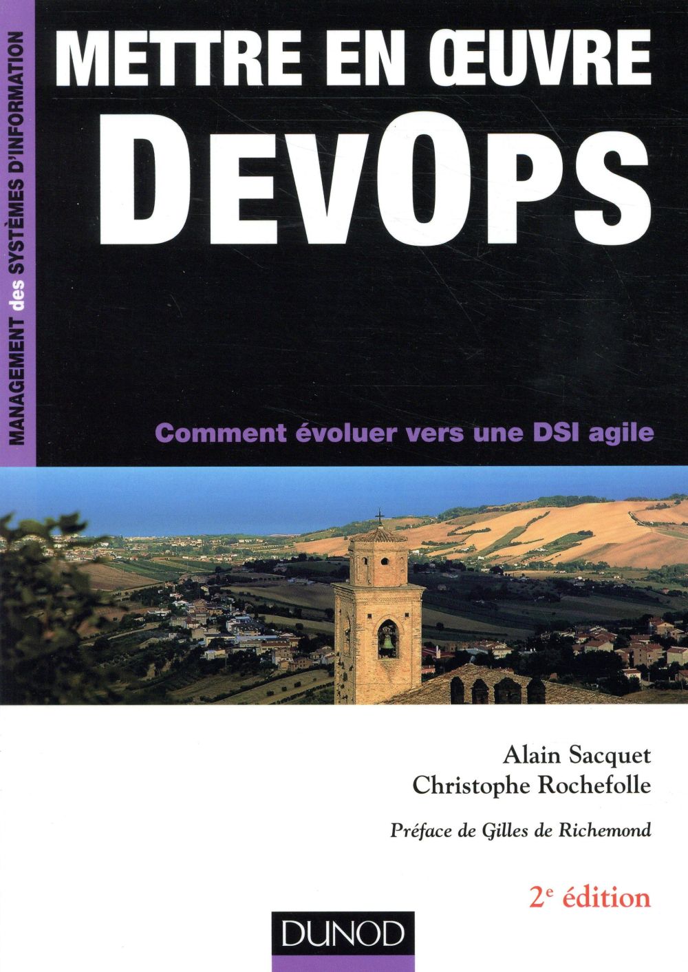 Mettre en oeuvre devops - 2e ed. - comment evoluer vers une dsi agile (2e édition)