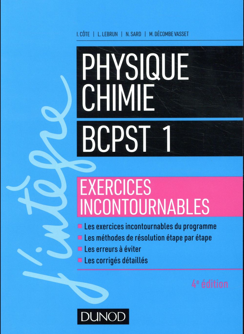 Physique-chimie BCPST 1re année ; exercices incontournables