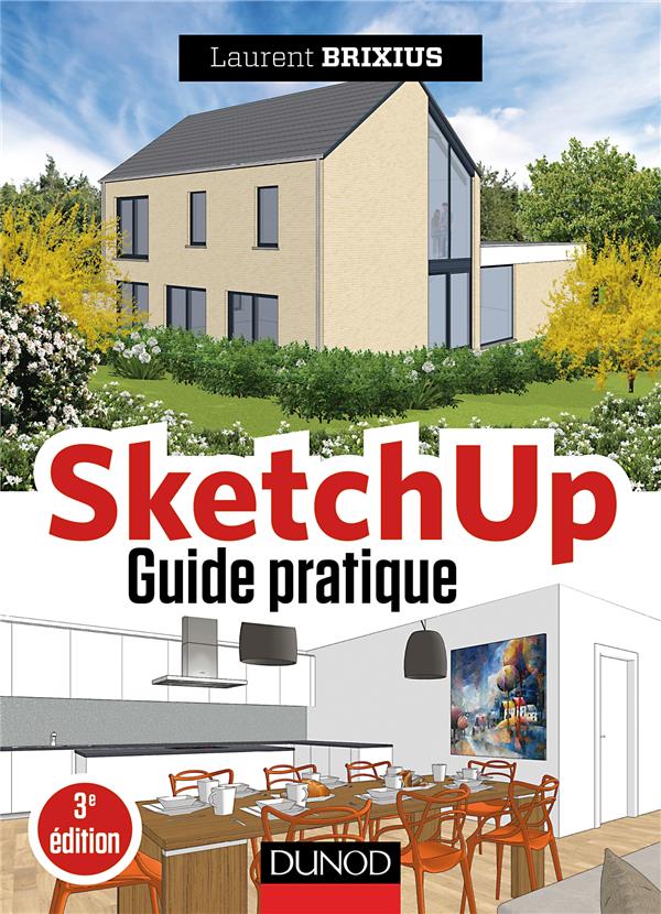 Sketchup, guide pratique (2e édition)
