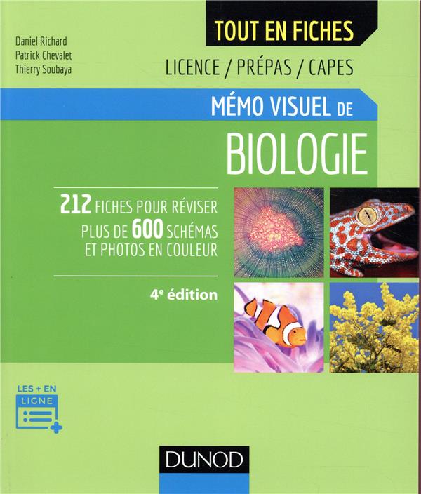 Mémo visuel de biologie ; licence, prépas, CAPES (4e édition)