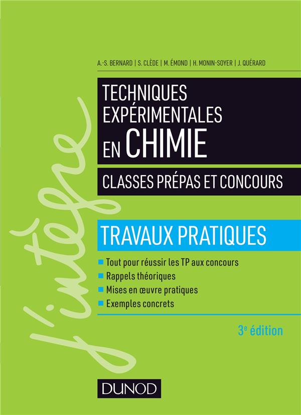 Techniques expérimentales en chimie ; classes prépas et concours ; travaux pratiques (édition 2018)