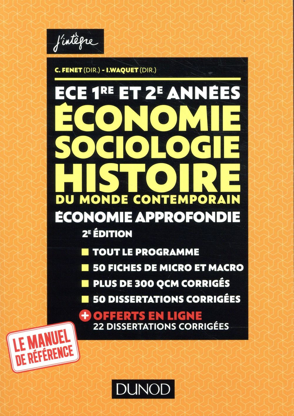 ECE 1 et 2 ; économie, sociologie, histoire du monde contemporain ; économie approfondie tout-en-un