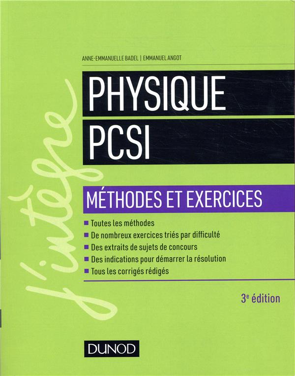 Physique ; PCSI ; méthodes et exercices (3e édition)