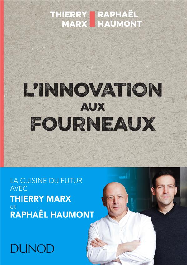 L'innovation aux fourneaux - carnet de bord  de l'innovation