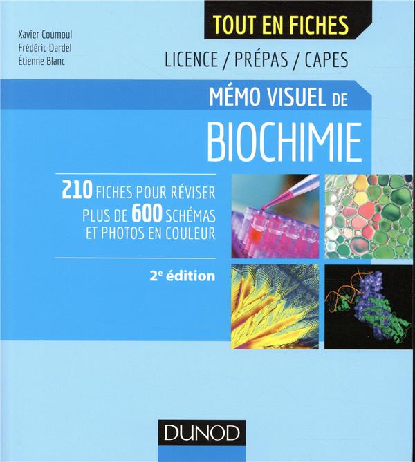 Memo visuel de biochimie - 2e ed. - licence / prepas / capes (2e édition)
