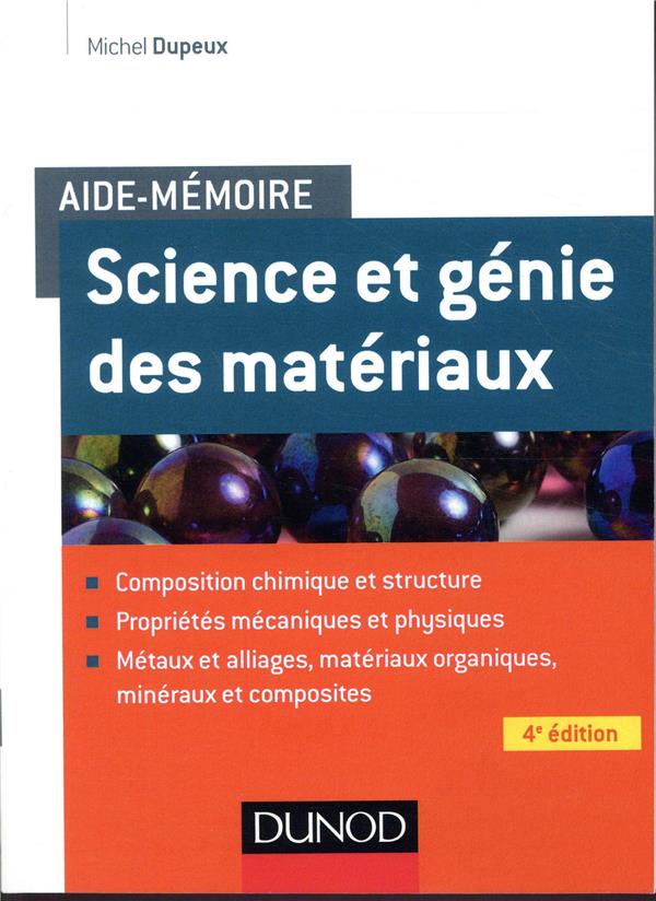 Aide-mémoire : science des matériaux (4e édition)