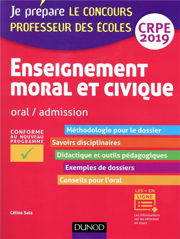 Je prépare : le concours professeur des écoles ; enseignement moral et civique ; oral / admission ; CRPE (édition 2019)