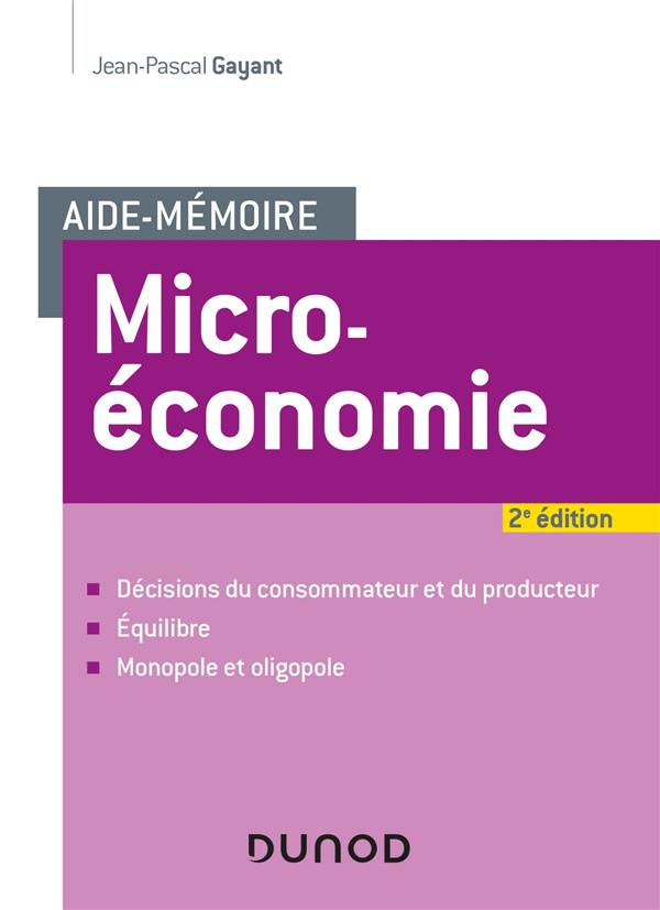 Aide-memoire - microeconomie (2e édition)