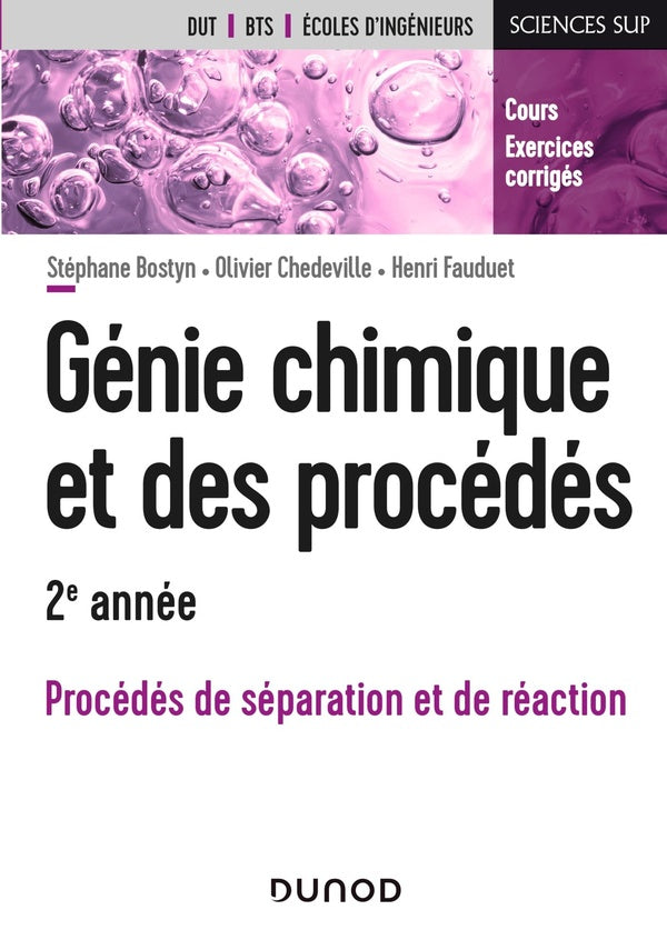 Génie chimique et des procédés ; 2e année ; procédés de séparation et de réaction