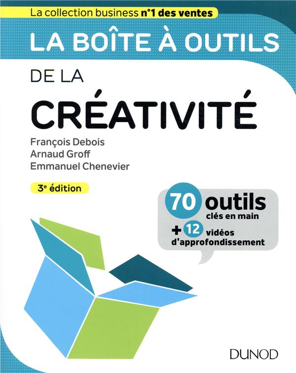 La boîte à outils de la créativité (3e édition)