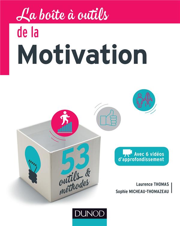 La boîte à outils : de la motivation